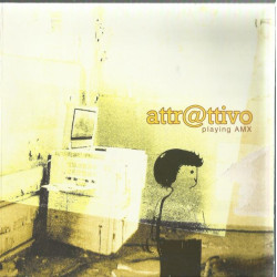 ATTR@TTIVO - PLAYING AMX